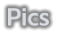 Pics